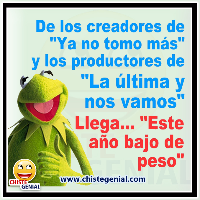 Chistes cortos: Este año bajo de peso Chistes cortos: Este año bajo de peso