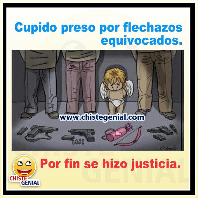 Chistes cortos - Cupido preso por flechazos equivocados Chistes cortos - Cupido preso por flechazos equivocados