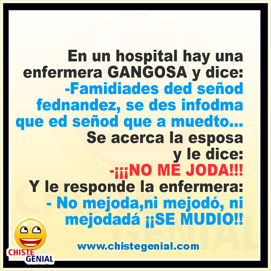 Chistes de médicos y enfermeras - Una Enfermera gangosa