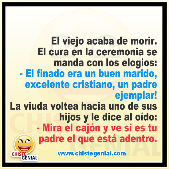 Chistes de matrimonios - El viejo acaba de morir Chistes de matrimonios - El viejo acaba de morir
