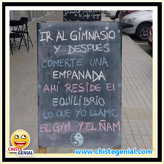 Chistes cortos - Equilibrio entre el Gym y el Ñam