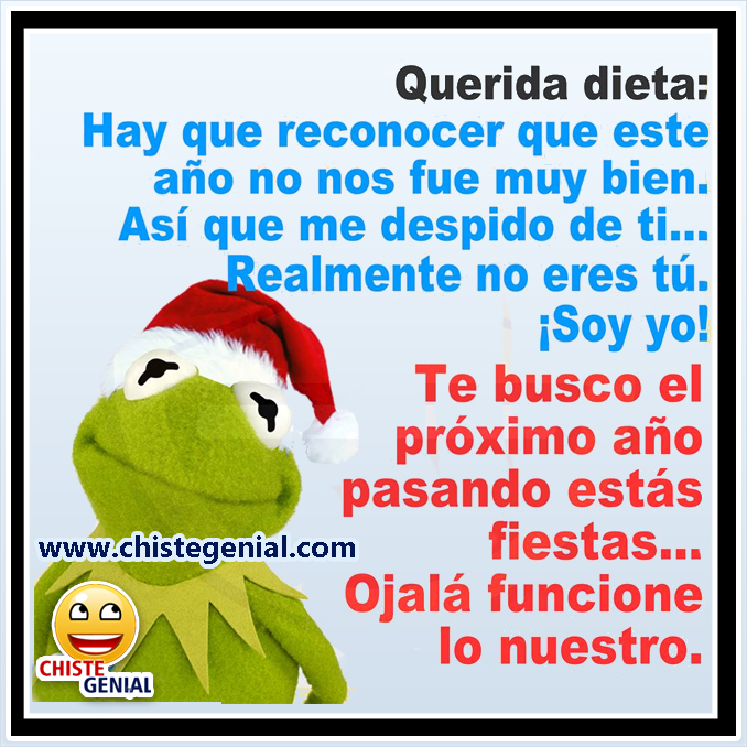 Chistes navideños : Querida dieta, me despido de ti