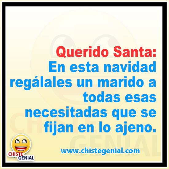 Chistes navideños - Querido Santa regálales un marido a las necesitadas Chistes navideños - Querido Santa regálales un marido a las necesitadas