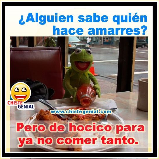 Chistes cortos - ¿ Alguien sabe quien hace amarres ? Chistes cortos - ¿ Alguien sabe quien hace amarres ?