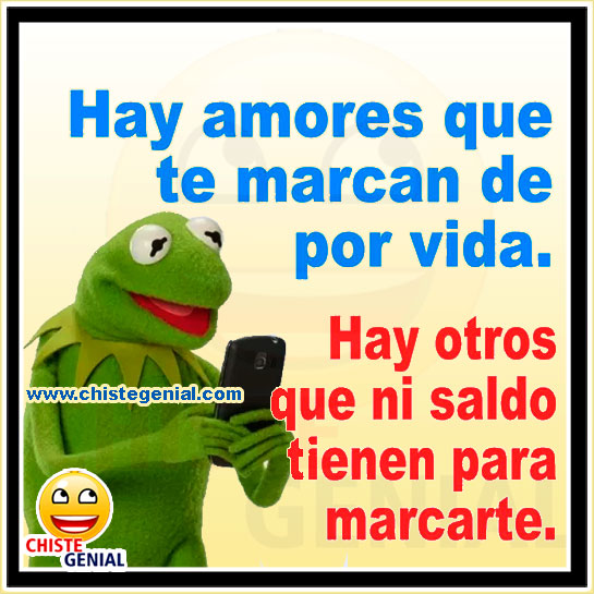 Chistes cortos - Hay amores que te marcan de por vida Chistes cortos - Hay amores que te marcan de por vida