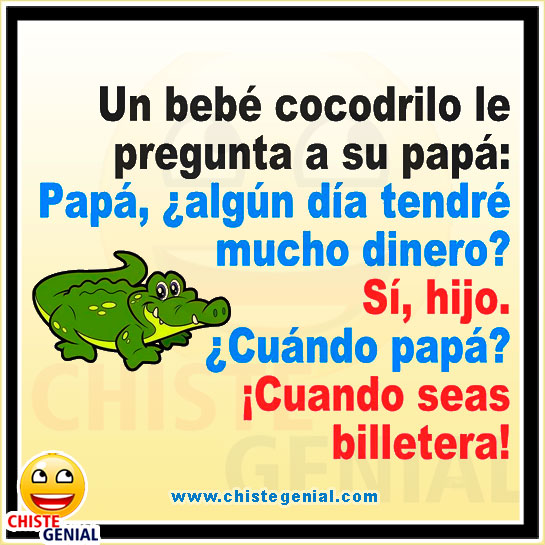 Chistes de animales - ¿ Algún día tendré mucho dinero ? Chistes de animales - ¿ Algún día tendré mucho dinero ?
