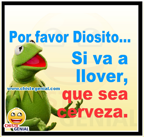 Si va a llover, que sea cerveza - Chistes cortos buenos Si va a llover, que sea cerveza - Chistes cortos buenos