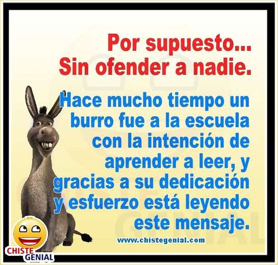 Chistes cortos buenos y divertidos - Sin ofender a nadie Chistes cortos buenos y divertidos - Sin ofender a nadie