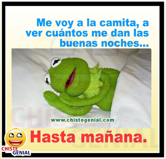 Chistes cortos buenos y divertidos - Me voy a la camita