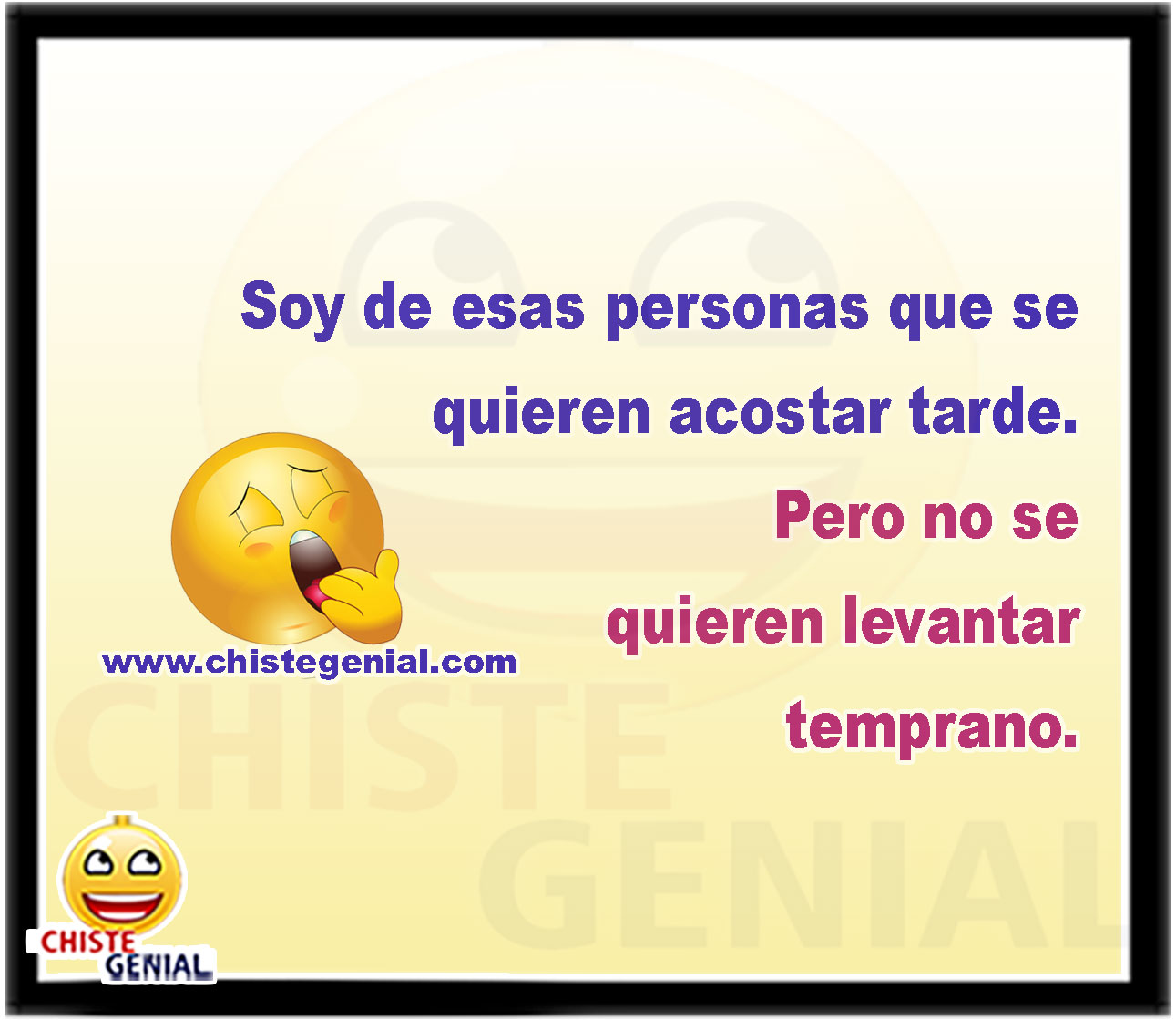 Soy de esas personas que se quieren acostar tarde. Pero no se quieren levantar temprano.