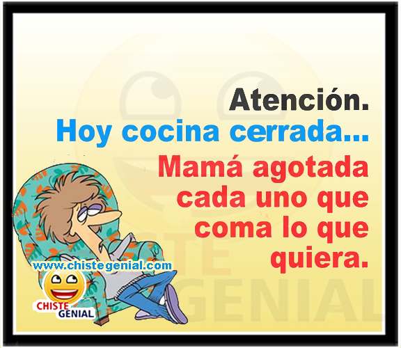 Chistes cortos buenos - Atención, hoy cocina cerrada