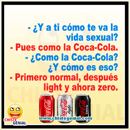 Chistes buenos - ¿ Y a ti como te va la vida sexual ? Chistes buenos - ¿ Y a ti como te va la vida sexual ?