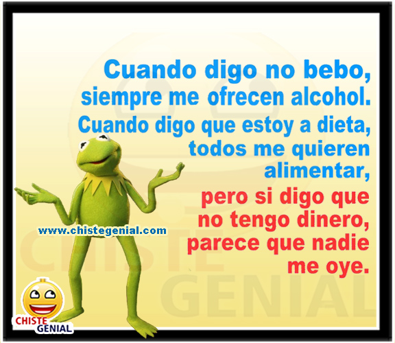 Chistes cortos buenos - Si digo que no tengo dinero