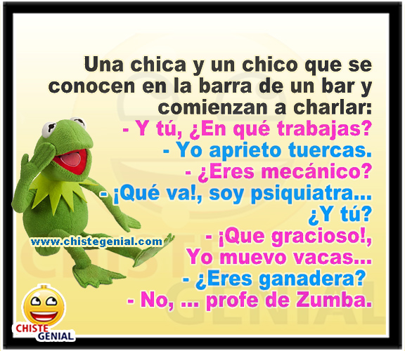 Chistes cortos buenos y divertidos - ¿ En qué trabajas ? Chistes cortos buenos y divertidos - ¿ En qué trabajas ?