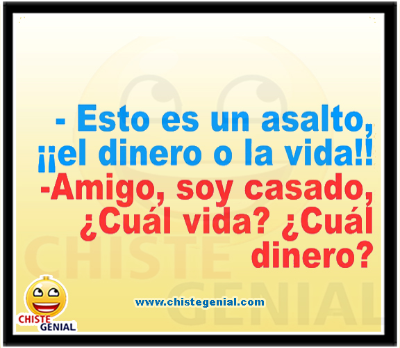 Chistes de hombres Esto es un asalto, el dinero o la vida. Chistes de hombres Esto es un asalto, el dinero o la vida.