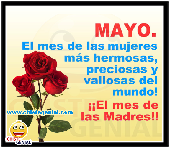 Mayo, el mes de las mujeres mas hermosas del mundo Mayo, el mes de las mujeres mas hermosas del mundo