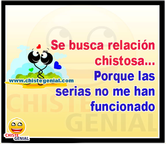 Se busca relación chistosa