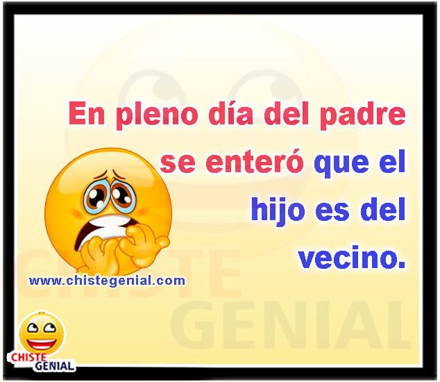 En pleno día del padre se enteró que el hijo es del vecino.